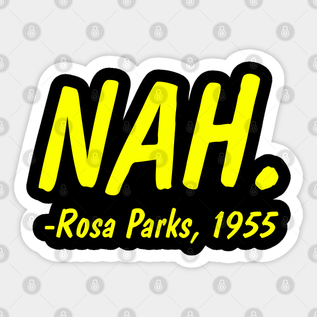 Rosa Parks 1955 Sticker by teesmile